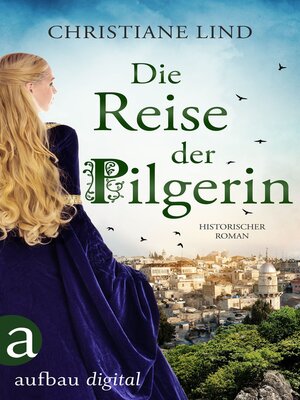 cover image of Die Reise der Pilgerin